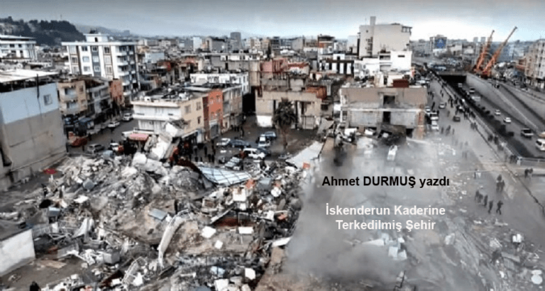 Hatay kaderine terkedilmiş şehir