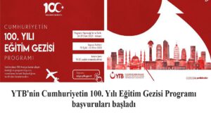 Cumhuriyet’in 100. Yılında Yurt Dışındaki Gençler Türkiye’de