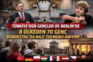 Türkiye’den Gençler de Katılıyor: 8 Ülkeden 70 Genç Bundestag’da Nazi Zulmünü Anacak