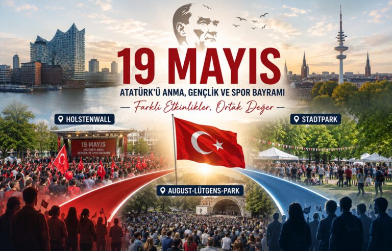 Hamburg’da 19 Mayıs Neden Farklı Kutlanıyor? Kurumlardan Açıklamalar