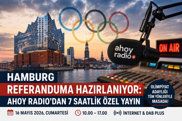 Hamburg Referanduma Hazırlanıyor: Ahoy Radio’dan 7 Saatlik Özel Olimpiyat Yayını