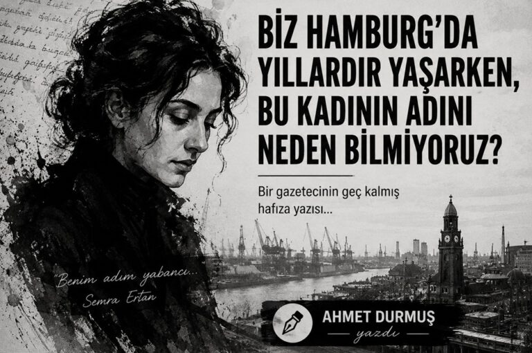 Hamburg’da Bir İsimle Yüzleşmek: Semra Ertan