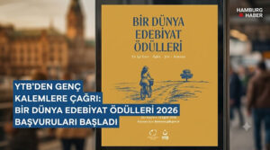 YTB’den Almanya’daki Genç Kalemlere Çağrı: “Bir Dünya Edebiyat Ödülleri” Başvuruları Başladı