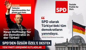 SPD’den Özgür Özel’in yeni partisine açık destek: “Türkiye’deki demokratların yanındayız”
