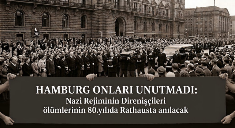 Hamburg’da 80 yıl sonra Nazi rejimine karşı direnenler anılacak