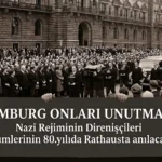Hamburg’da 80 yıl sonra tarihi anma: 26 direnişçi anılacak