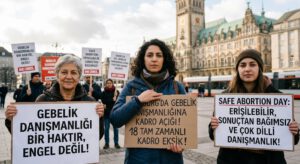 Safe Abortion Day öncesi Hamburg’da gebelik danışmanlığında kapasite krizi