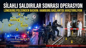 Lüneburg’da Üç Adrese Polis Baskını: Hamburg’daki Saldırıyla Bağlantı Araştırılıyor